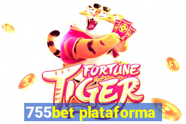 755bet plataforma